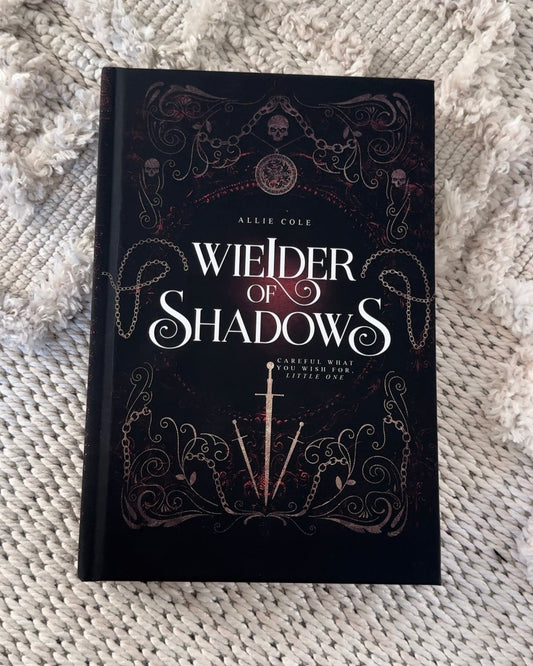 Wielder of Shadows - Signed Hardback